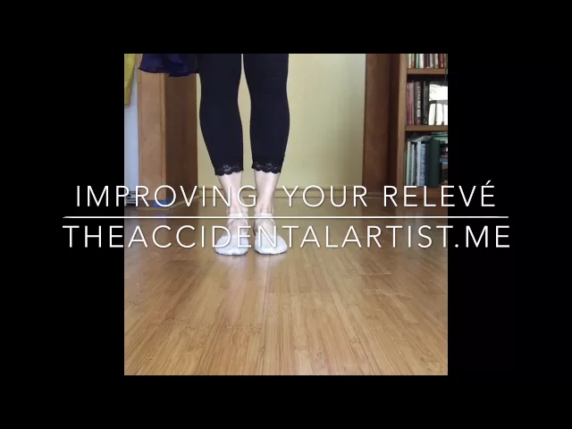 higher relevé-improve your stance on demi-pointe!ballet tips